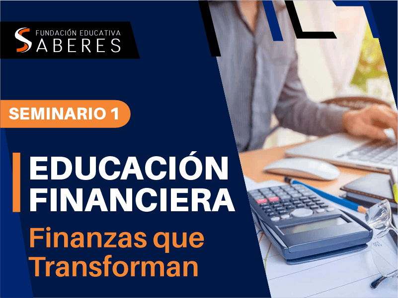 educación financiera seminario 1 finanzas