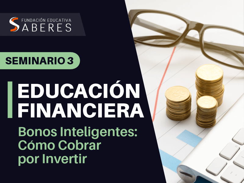 educación financiera bonos cobrar inversiones